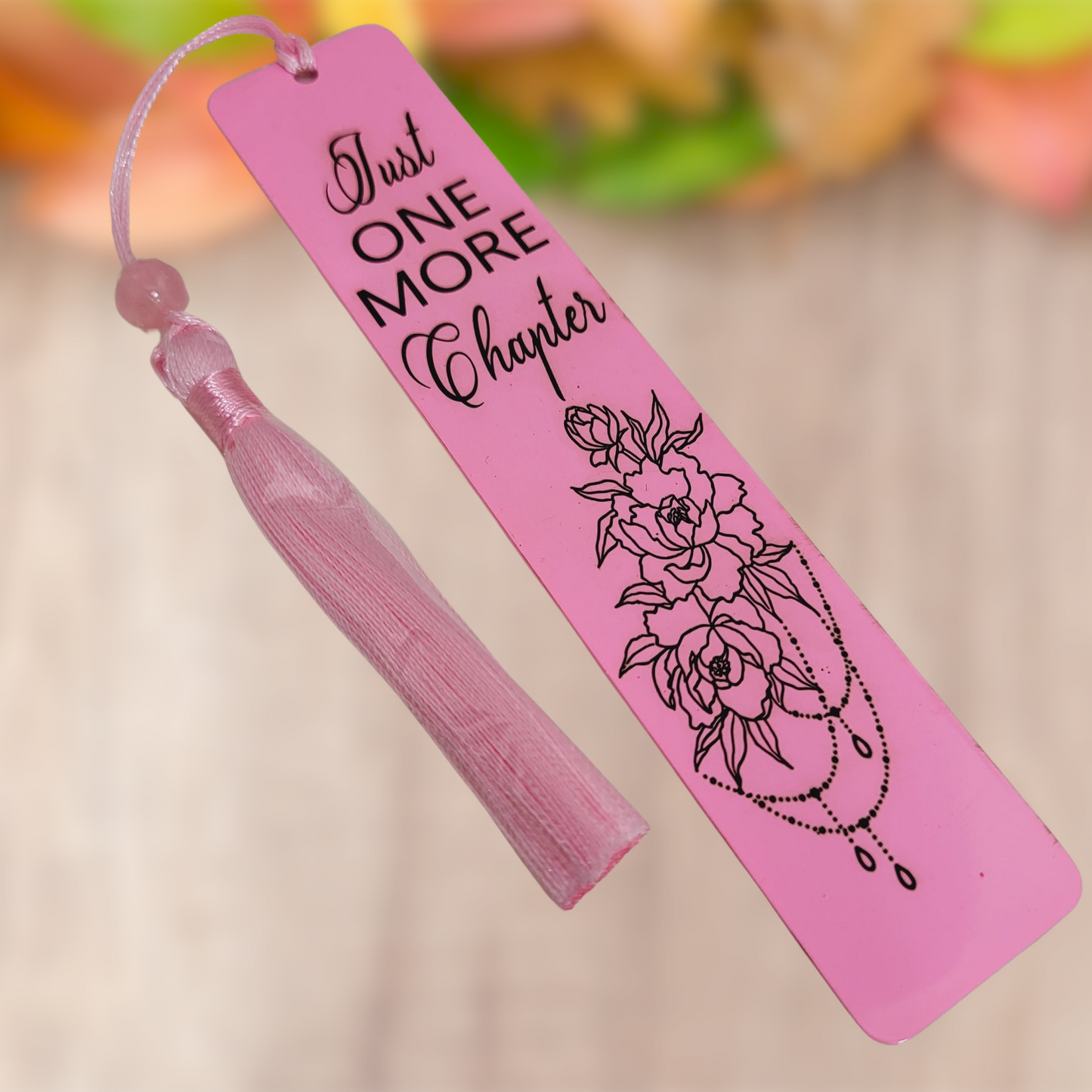 Pink Bookmarks - Just One More Chapter for Girls, Kids, Children, Women - Stainless Steel Bookmark with Pink Tassel