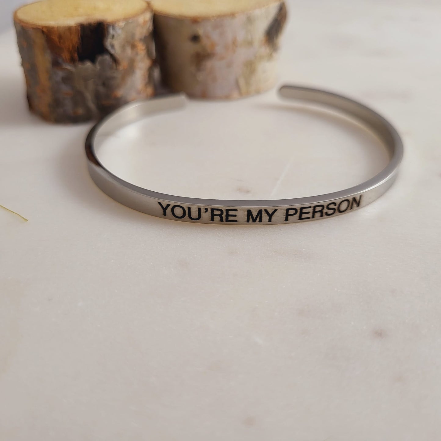 You are my Person Cuff Bracelet.