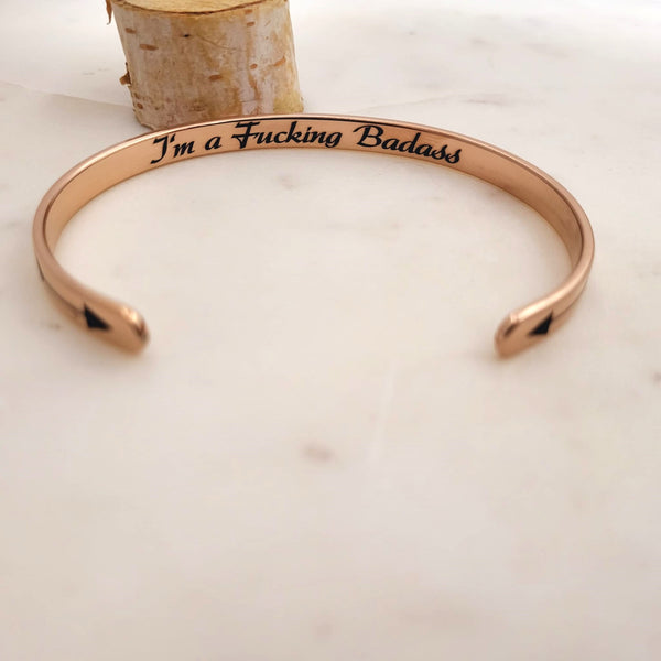 Inspirational Bracelet - I'm a Fucking Badass Inspirational Quote Cuff Bracelet