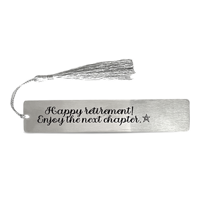 Retirement Bookmark for Men Women Coworker - Happy retirement. Enjoy the next chapter.