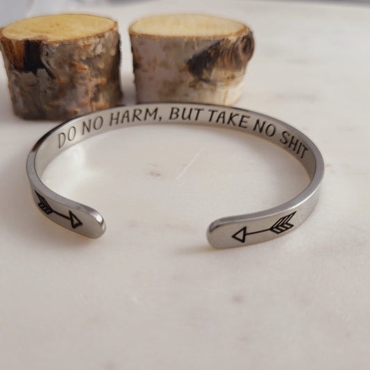 Inspirational Bracelets - Do No Harm But Take No SHIT